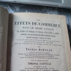 Libros antiguos: LES EFFECTS DE COMMERCE DANS LE DROIT ANGLAIS - BARCLAY 1884