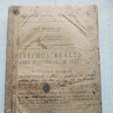 Libros antiguos: DERECHOS REALES Y SOBRE TRANSMISIONES DE BIENES 1927