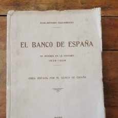 Libros antiguos: GALVARRATIO, JUAN ANTONIO. EL BANCO DE ESPAÑA: CONSTITUCIÓN, HISTORIA, VICISITUDES Y PRINCIPALES EPI