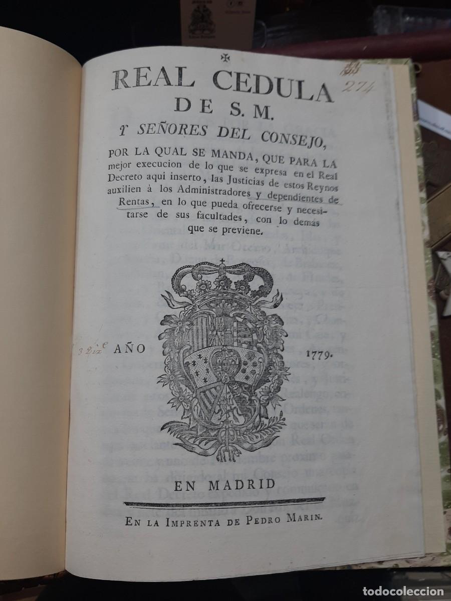 Libri antichi: (LEGISLACION, DERECHO, ECONOMIA) REAL CEDULA DE S.M. Y SE&Ntilde;ORES DEL CONSEJO, POR LA QUAL ... (1779)