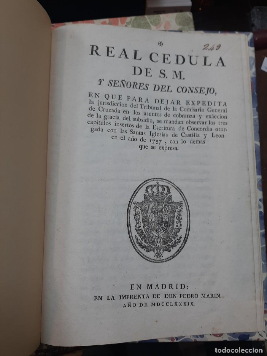 Libri antichi: REAL CEDULA DE S.M. Y SE&Ntilde;ORES DEL CONSEJO, EN QUE PARA DEJAR EXPEDITA LA JURISDICCION TRIBUNAL(1789)