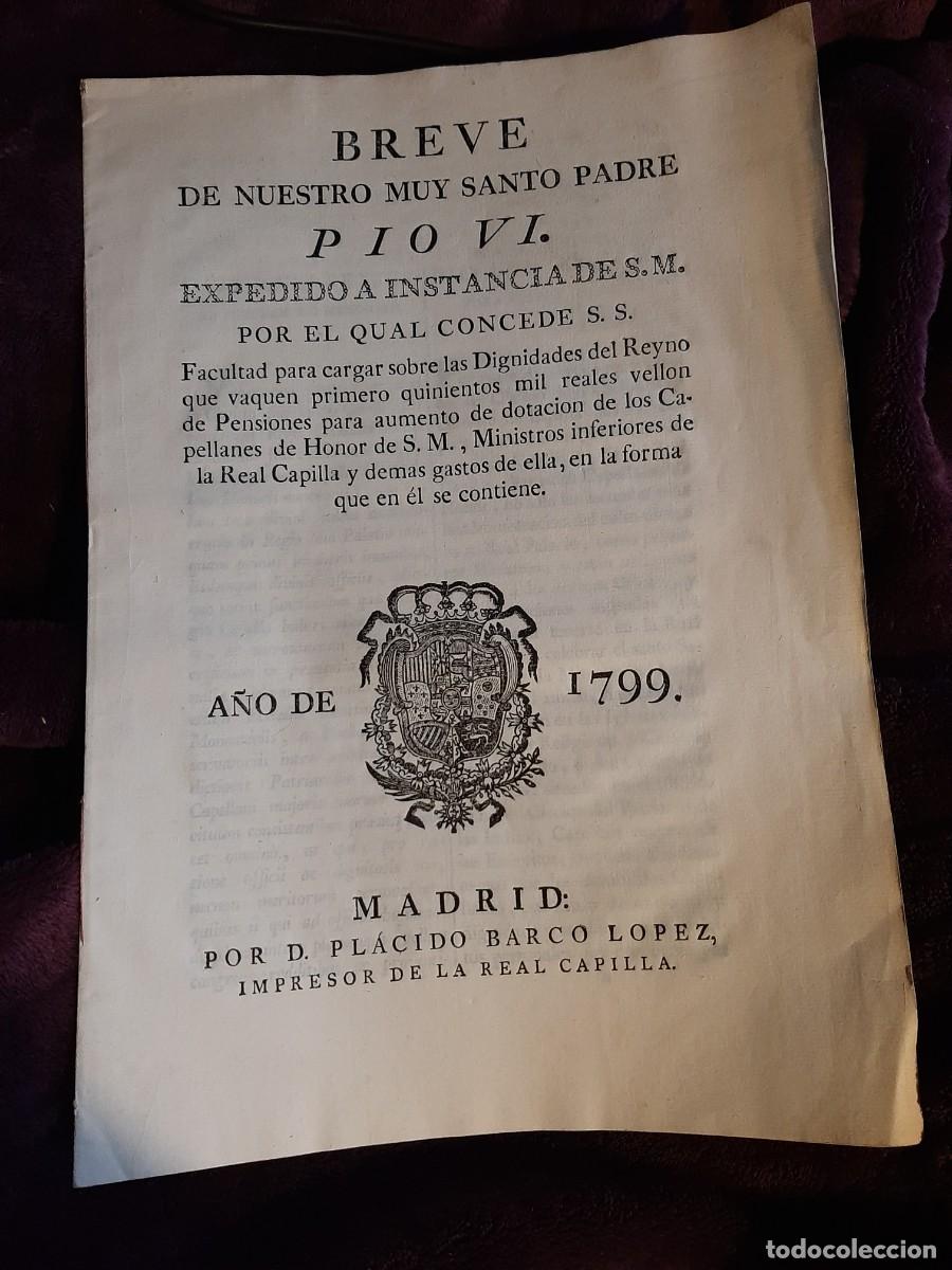 Libri antichi: BREVE DE NUESTRO SANTO PADRE PIO VI ... AUMENTO DOTACI&Oacute;N DE CAPELLANES DE HONOR (1799)