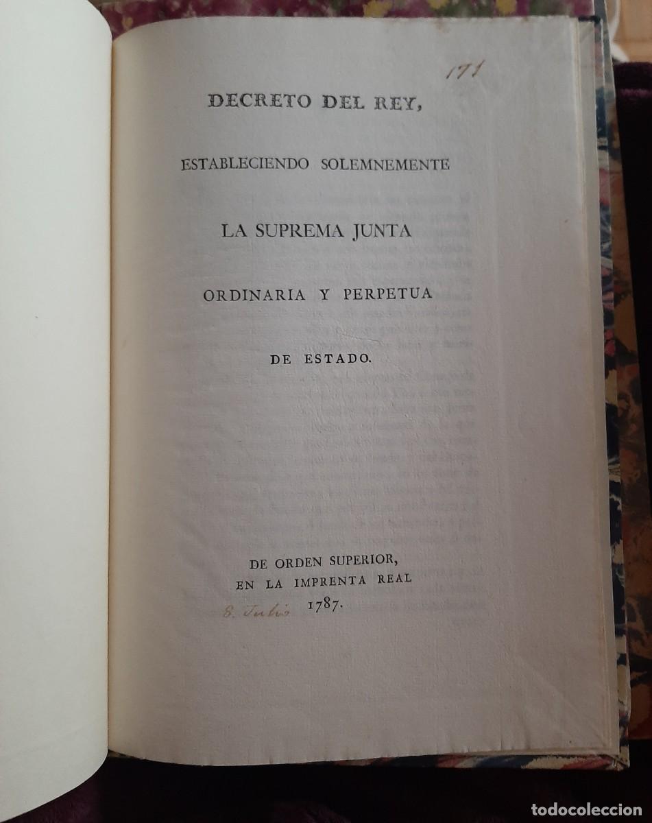 Libri antichi: DECRETO DEL REY, ESTABLECIENDO SOLEMNEMENTE LA SUPREMA JUNTA ORDINARIA Y PERPETUA DE ESTADO (1787)