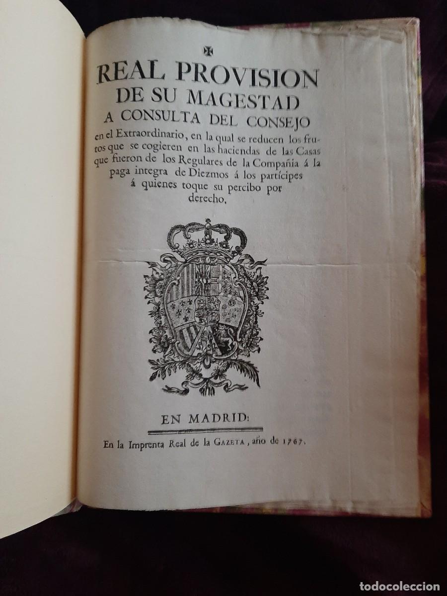 Libri antichi: REAL PROVISION DE SU MAGESTAD A CONSULTA DEL CONSEJO EN EL EXTRAORDINARIO, ... (1767)
