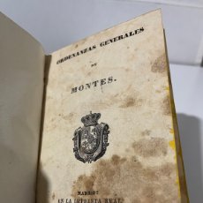 Libros antiguos: ORDENANZAS GENERALES DE MONTES. MADRID. IMPRENTA REAL 1833.