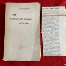 Libros antiguos: J. UÑA Y SARTHOU. LAS ASOCIACIONES OBRERAS EN ESPAÑA. MADRID, 1900