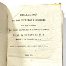 Libros antiguos: COLECCION DE LOS DECRETOS Y ORDENES QUE HAN EXPEDIDO LAS CORTES GENERALES - 8 TOMOS - AÑO 1820