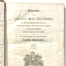 Libros antiguos: COLECCIÓN DE CAUSAS CELEBRES, LOS MEJORES DE ALEGATOS - PARTE FRANCESA - 9 TOMOS - AÑO 1835