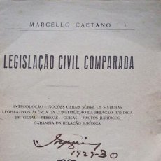 Libros antiguos: CAETANO. (MARCELO) - LEGISLAÇÃO CIVIL COMPARADA.