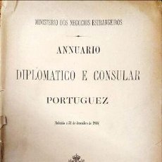 Libros antiguos: ANNUARIO DIPLOMATICO E CONSULAR PORTUGUEZ. [1888]
