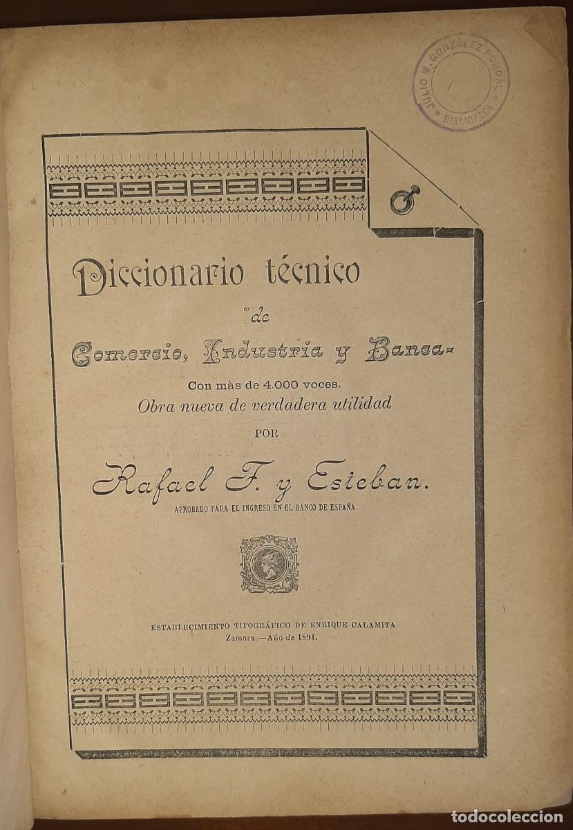 Libros antiguos: Diccionario t&eacute;cnico de comercio, industria y banca. Zamora, 1894. Publicidad. 4.000 voces