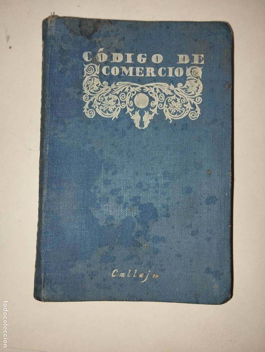 Libros antiguos: C&Oacute;DIGO DE COMERCIO CALLEJA 1885 - Foto 1