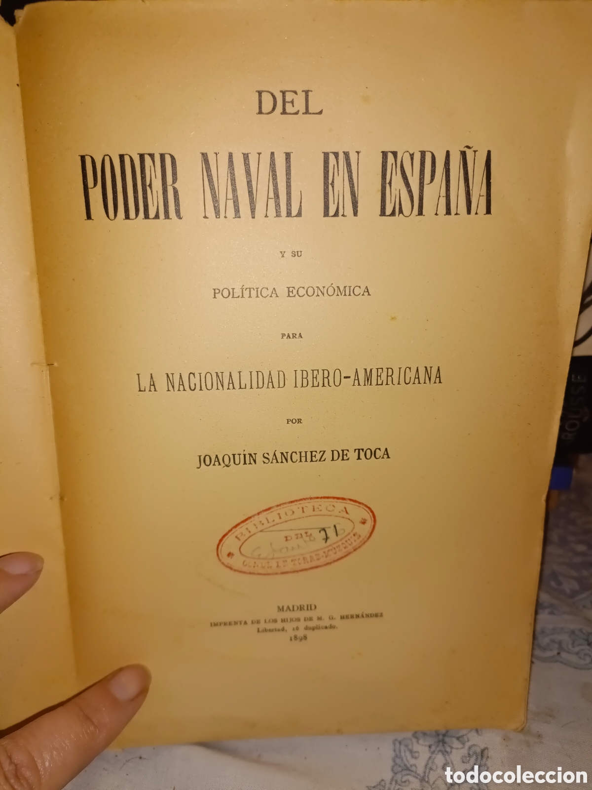 Libros antiguos: Del Poder Naval en Espa&ntilde;a A&ntilde;o 1898 - Foto 2