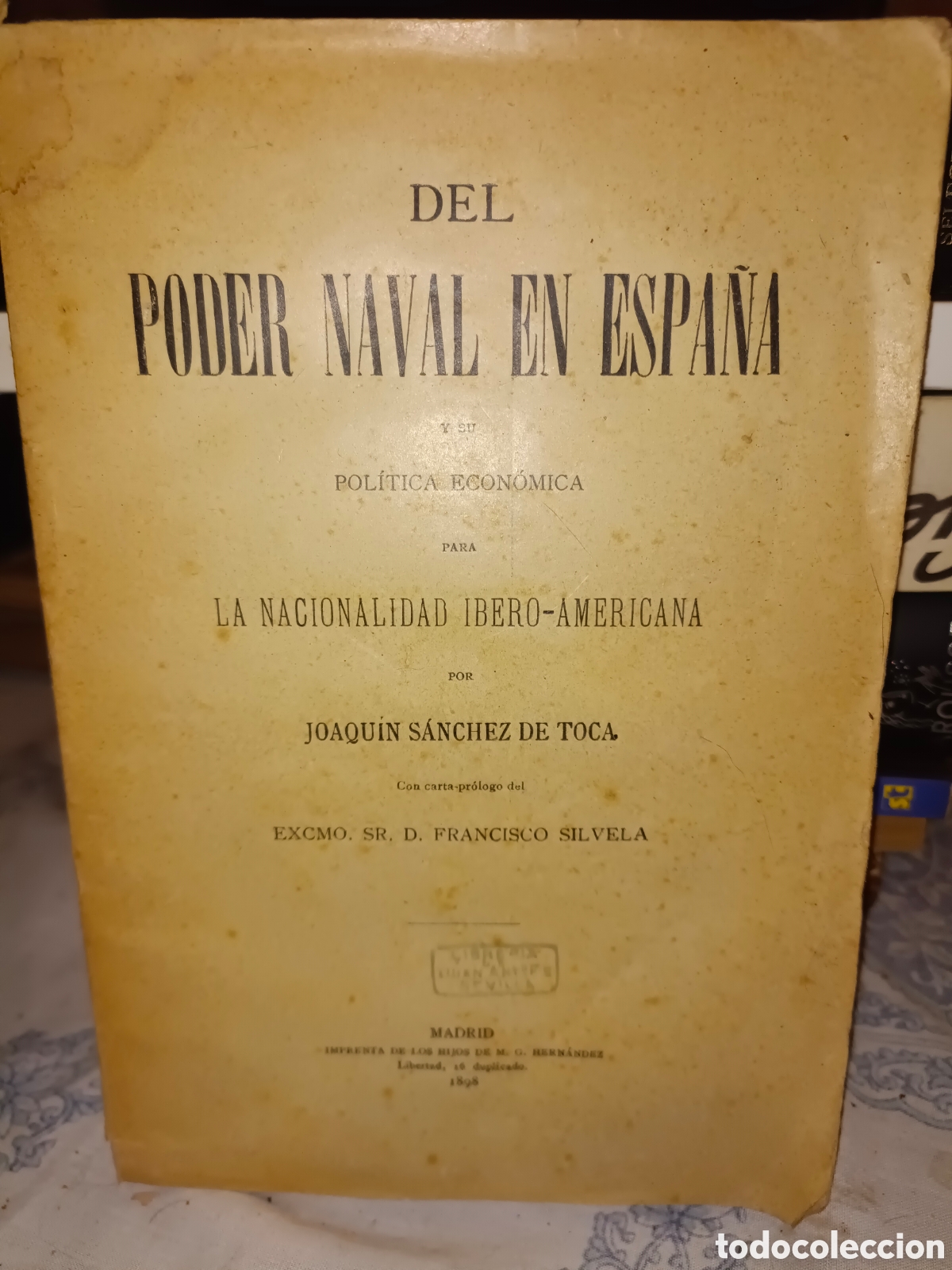 Libros antiguos: Del Poder Naval en Espa&ntilde;a A&ntilde;o 1898 - Foto 1
