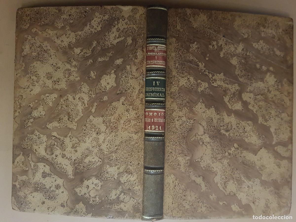 Libros antiguos: JURISPRUDENCIA CRIMINAL-SENTENCIAS DICTADAS POR EL TRIBUNAL SUPREMO-TOMO 107-ED.REUS-1923