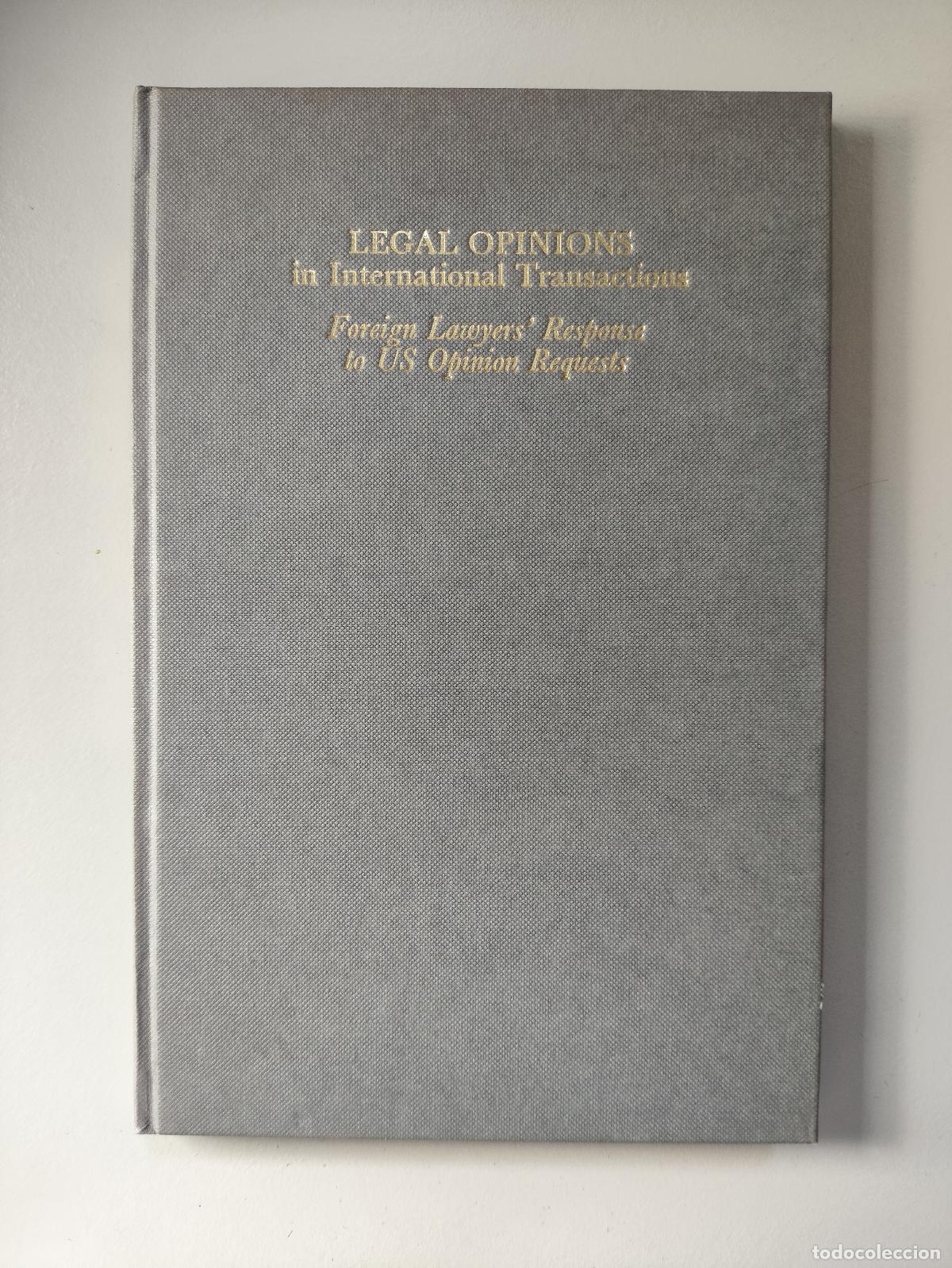 Old books: Legal opinions in international transactions - GRUSON MICHAEL