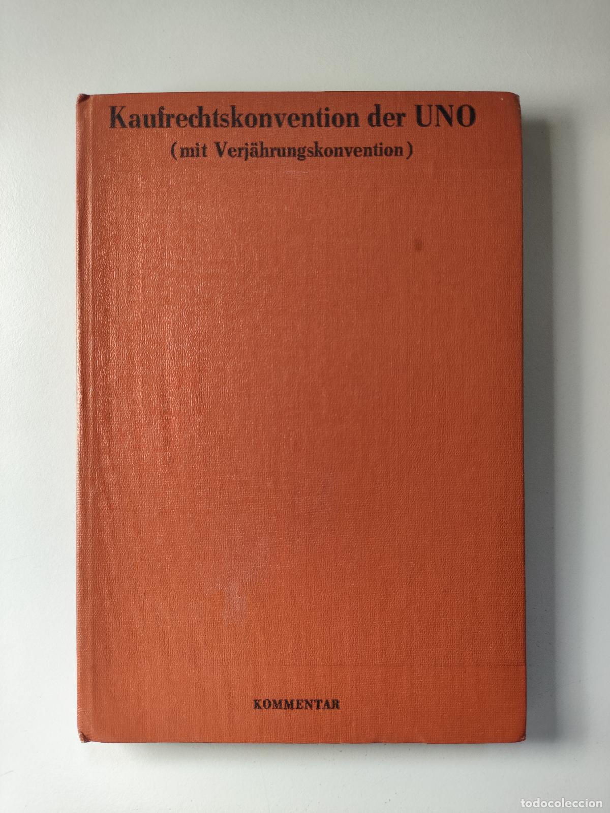 Livros antigos: Kaufrechtskonvention der UNO - ENDERLEIN FRITZ Y OTROS