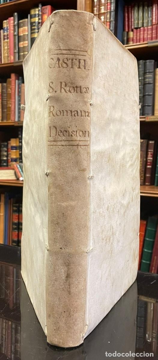 Libri antichi: Juan del Castillo Sotomayor . S. Rotae Romanae Decisiones Recentissimae