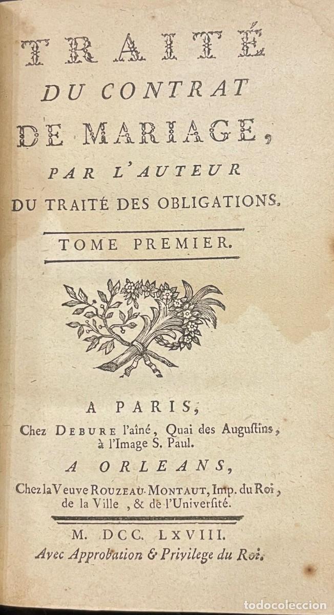 Libros antiguos: Trait&eacute; du Contrat de Mariage - Foto 2