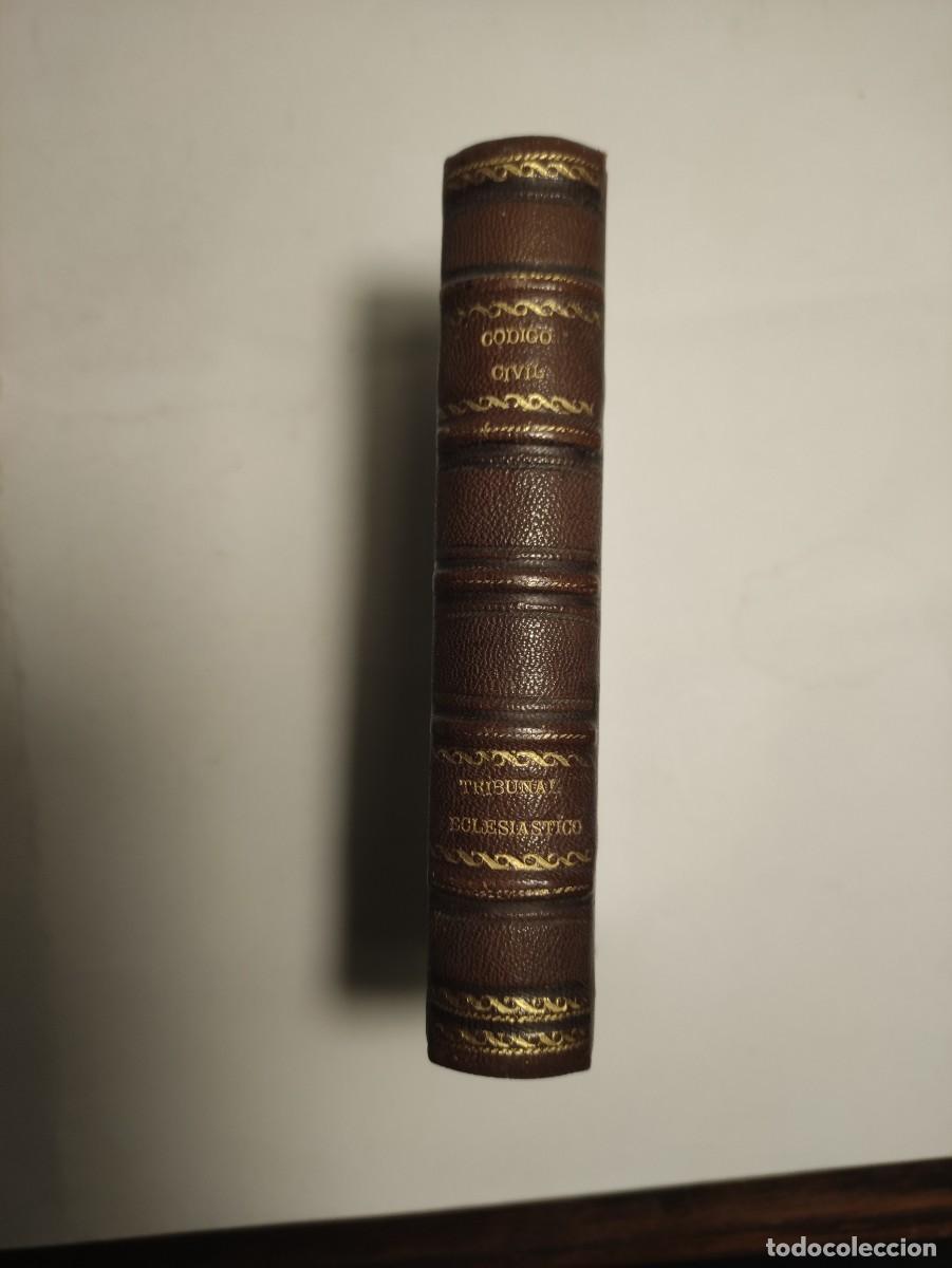 Libros antiguos: C&oacute;digo Civil - Edici&oacute;n 1889 - Foto 1
