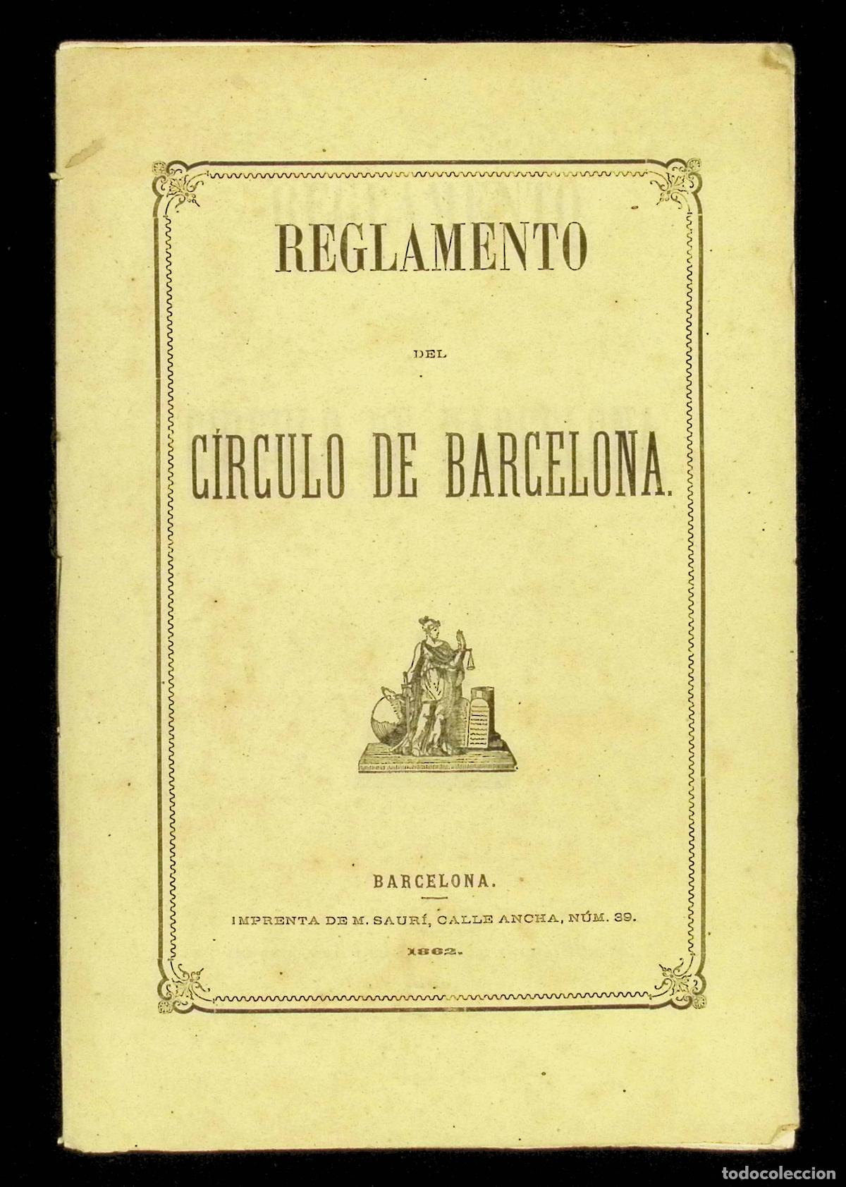 Libros antiguos: REGLAMENTO DEL CIRCULO DE BARCELONA. 1862. - Foto 1