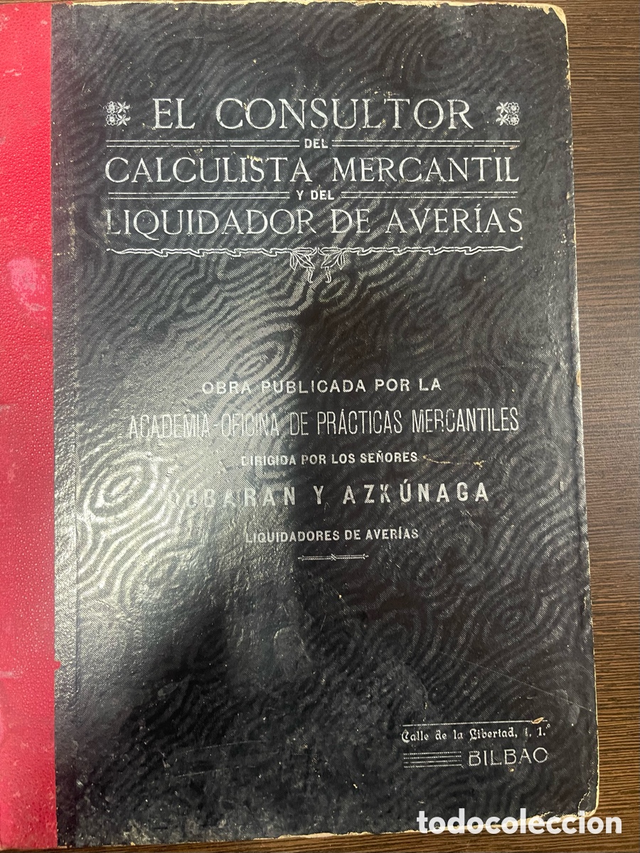 Libros antiguos: LIBROS EL CONSULTOR DEL CALCULISTA - Foto 2