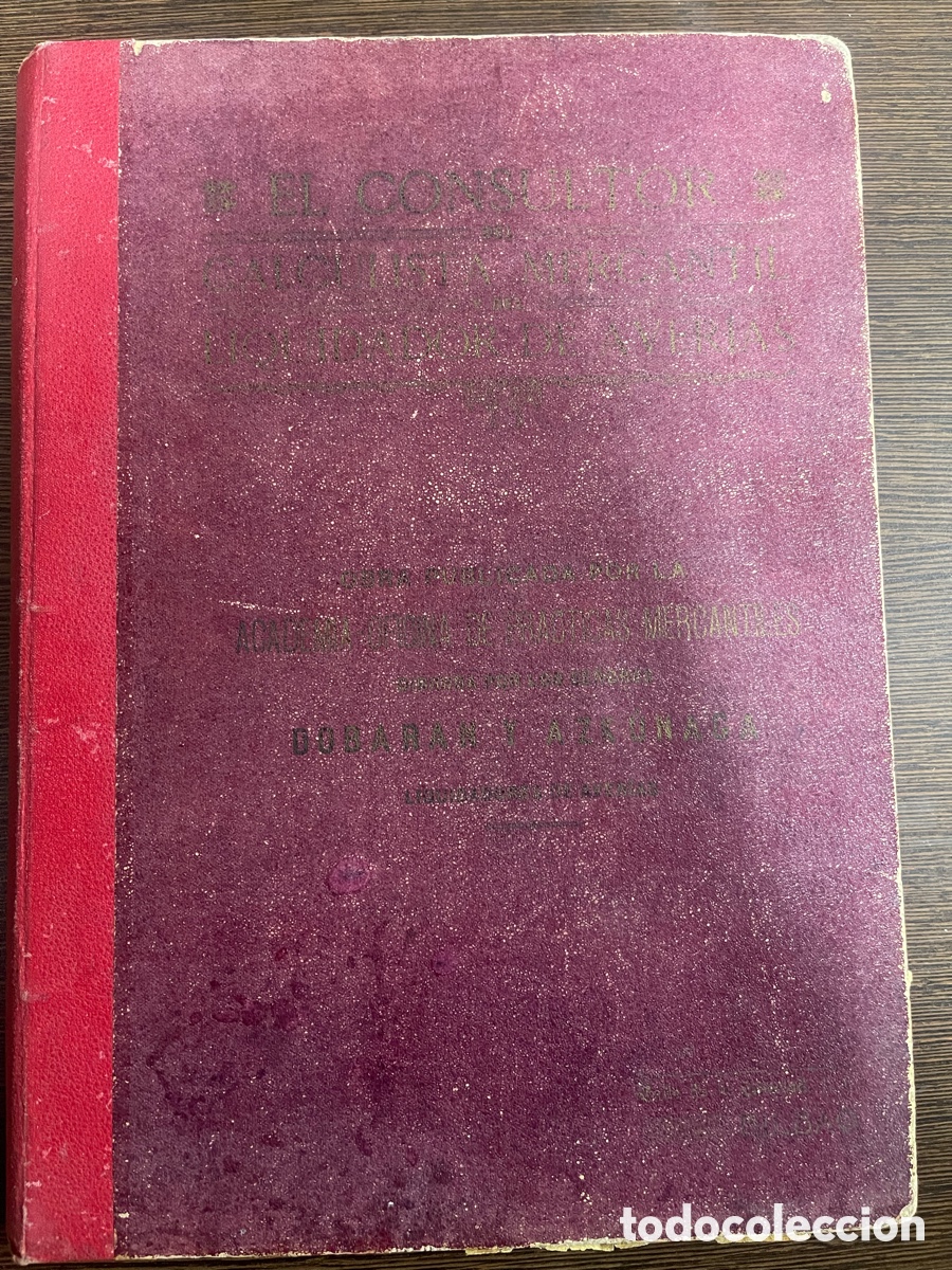 Libros antiguos: LIBROS EL CONSULTOR DEL CALCULISTA - Foto 3