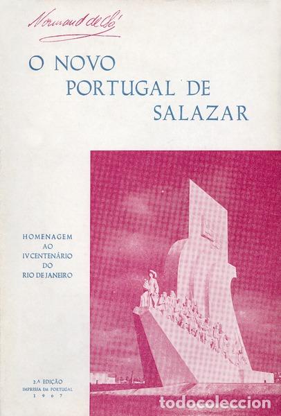 Libri antichi: S&Aacute; (Normand de) - O NOVO PORTUGAL DE SALAZAR.