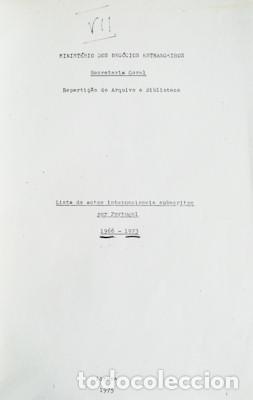 Libri antichi: LISTA DOS ACTOS INTERNACIONAIS SUBSCRITOS POR PORTUGAL (1966-1973).
