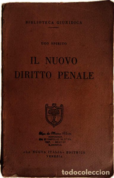 Libros antiguos: SPIRITO. (Ugo) - IL NUOVO DIRITTO PENALE.