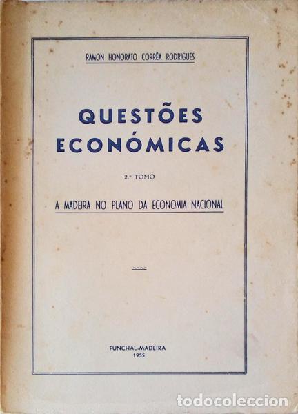 Libros antiguos: CORR&Ecirc;A RODRIGUES. (Ramon Honorato) - QUEST&Otilde;ES ECON&Oacute;MICAS.