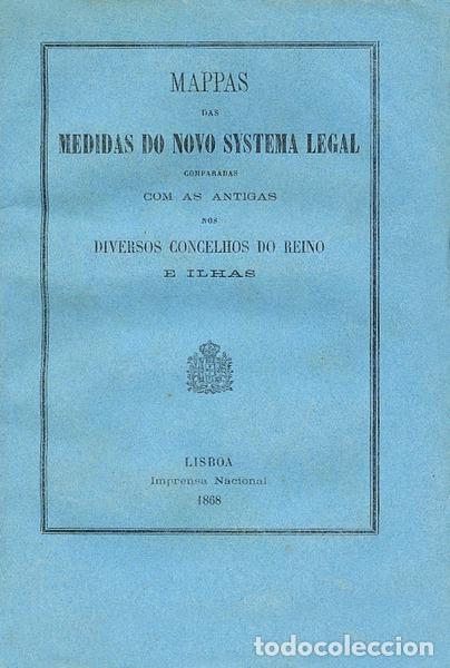 Libri antichi: MAPPAS DAS MEDIDAS DO NOVO SYSTEMA LEGAL