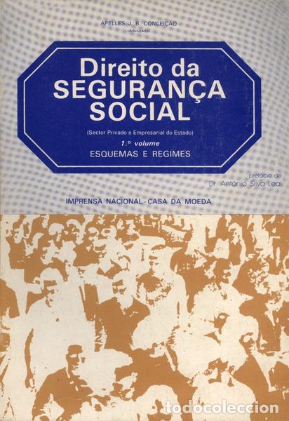 Libri antichi: CONCEI&Ccedil;&Atilde;O. (Apelles J. B.) - DIREITO DA SEGURAN&Ccedil;A SOCIAL.