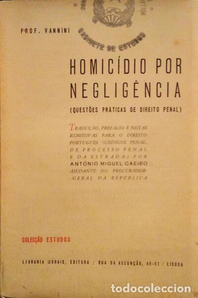 Libros antiguos: VANNINI. (Ottorino) - HOMIC&Iacute;DIO POR NEGLIG&Ecirc;NCIA.