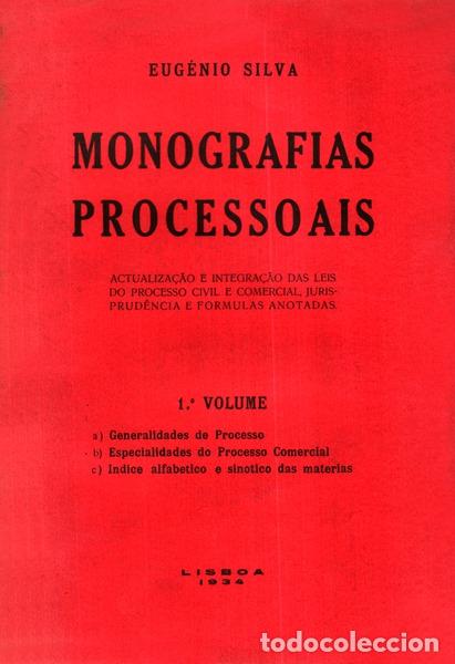 Libros antiguos: SILVA. (Eug&eacute;nio) - MONOGRAFIAS PROCESSOAIS. - Foto 1