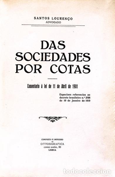 Libros antiguos: SANTOS LOUREN&Ccedil;O. (Dr.) - DAS SOCIEDADES POR COTAS.