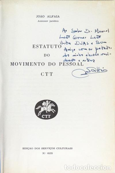 Libros antiguos: ALFAIA. (Jo&atilde;o) - ESTATUTO DO MOVIMENTO DO PESSOAL CTT.