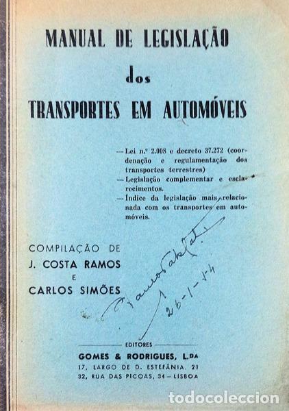 Libri antichi: COSTA RAMOS. (J.) e Carlos Sim&otilde;es - MANUAL DE LEGISLA&Ccedil;&Atilde;O DOS TRANSPORTES EM AUTOM&Oacute;VEIS.