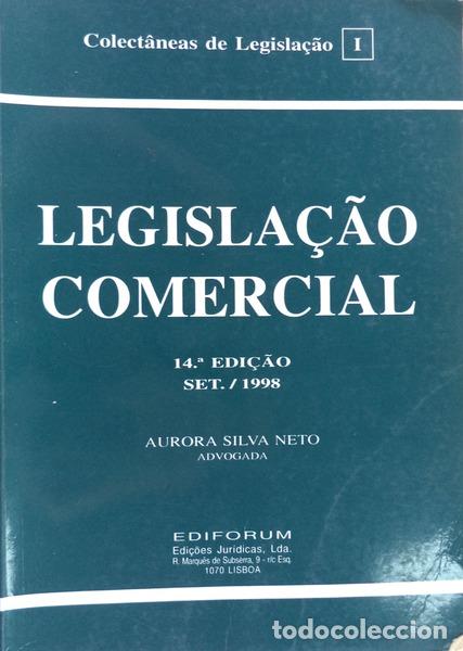 Libros antiguos: SILVA NETO. (Aurora) - LEGISLA&Ccedil;&Atilde;O COMERCIAL. - Foto 1