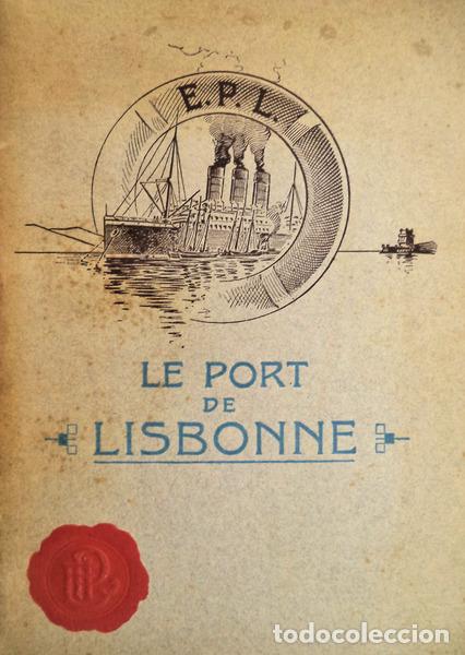 Libros antiguos: PORT (LE) DE LISBONNE. - Foto 1