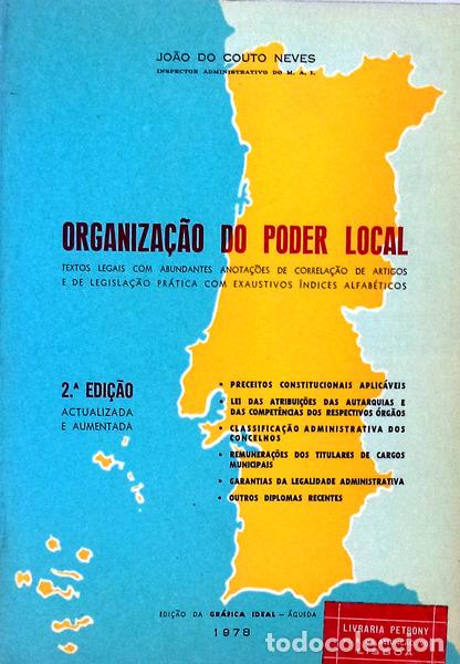 Libros antiguos: COUTO NEVES. (Jo&atilde;o do) - ORGANIZA&Ccedil;&Atilde;O DO PODER LOCAL. - Foto 1