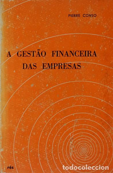Libri antichi: CONSO. (Pierre) - A GEST&Atilde;O FINANCEIRA DAS EMPRESAS.