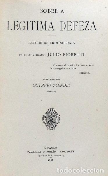 Libros antiguos: FIORETTI. (Julio) - SOBRE A LEGITIMA DEFEZA. - Foto 1