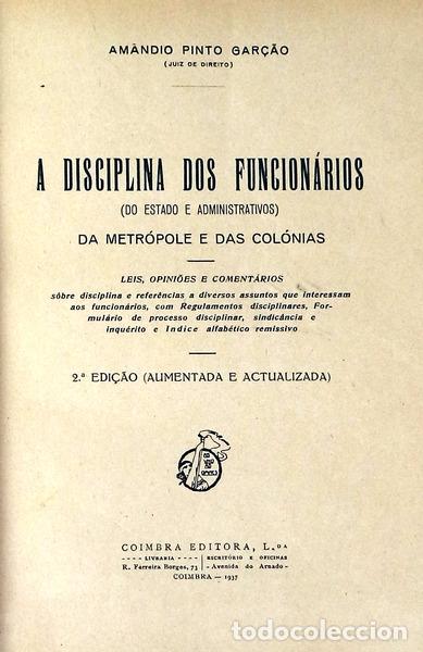 Libros antiguos: PINTO GAR&Ccedil;&Atilde;O. (Am&acirc;ndio) - A DISCIPLINA DOS FUNCION&Aacute;RIOS.