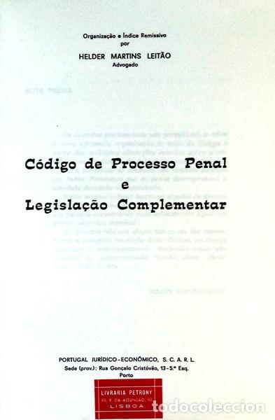 Libros antiguos: MARTINS LEIT&Atilde;O. (Helder) - C&Oacute;DIGO DE PROCESSO PENAL E LEGISLA&Ccedil;&Atilde;O COMPLEMENTAR. - Foto 2