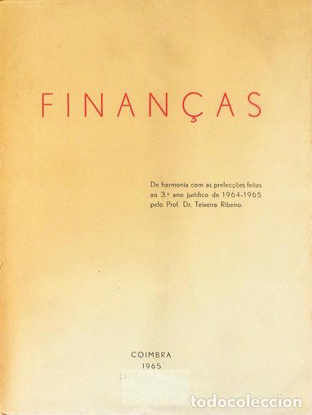 Libros antiguos: FINAN&Ccedil;AS. - TEIXEIRA RIBEIRO. - Foto 1