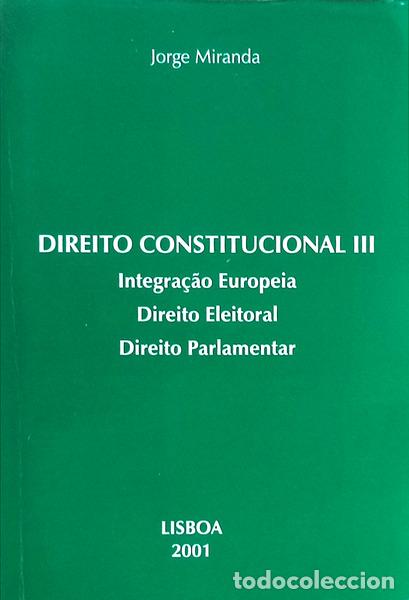 Libros antiguos: MIRANDA. (Jorge) - DIREITO CONSTITUCIONAL III.