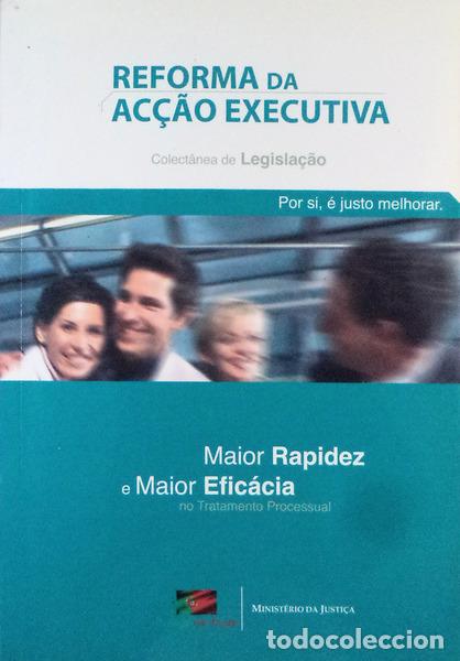 Libros antiguos: REFORMA DA AC&Ccedil;&Atilde;O EXECUTIVA. - Foto 1