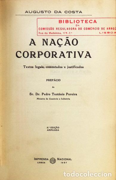 Libros antiguos: COSTA. (Augusto da) - A NA&Ccedil;&Atilde;O CORPORATIVA.