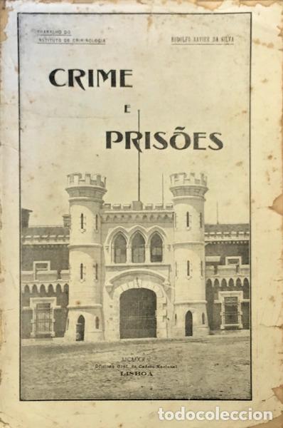 Libros antiguos: SILVA. (Rodolfo Xavier da) - CRIME E PRIS&Otilde;ES. - Foto 1